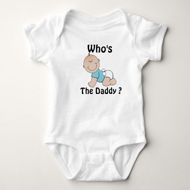 Who's The Daddy Baby Top (Front)