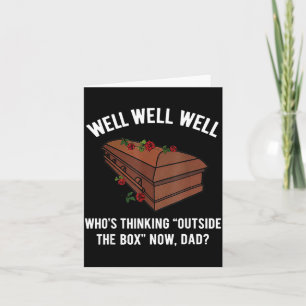 Whos Thinking Outside The Box Dad Card