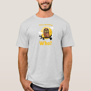 Who's Watching Who? Birder Watcher Hobby T-Shirt