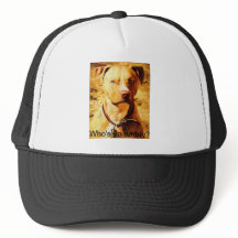 "Who's yo daddy?" Trucker Hat with Good Ole' Dog