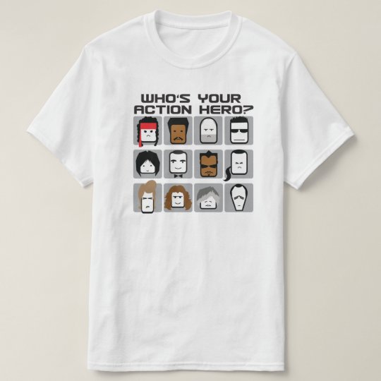 Who's Your Action Hero? Funny Cartoon T-Shirt