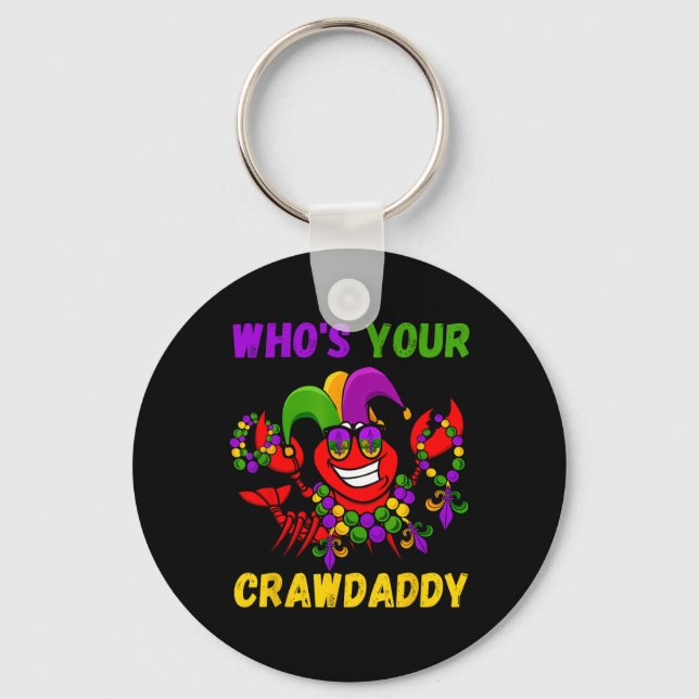 Who's Your Crawdaddy Crawfish Jester Beads Funny M Keychain (Front)