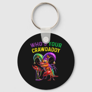 Whos Your Crawdaddy Crawfish Jester Beads Funny Ma Keychain