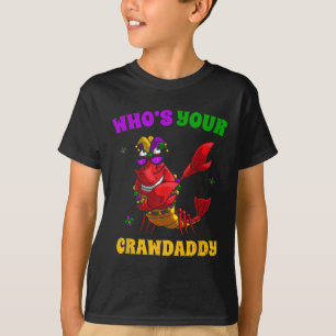 Whos Your Crawdaddy Crawfish Jester Beads Funny Ma T-Shirt