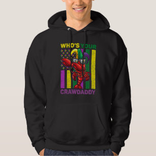 Whos Your Crawdaddy Crawfish Jester Beads  Mardi G Hoodie