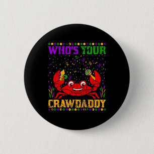 Whos Your Crawdaddy Jester Crawfish Beads Mardi Gr 2 Inch Round Button