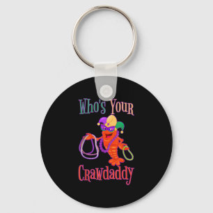 Whos Your Crawdaddy Mardi Gras Crawfish Beads Mask Keychain