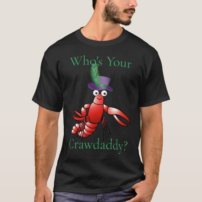 Who's Your Crawdaddy? Thunder_Cove T-Shirt (Front)