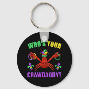 Who's Your Crawdaddy With Beads For Mardi Gras Car Keychain