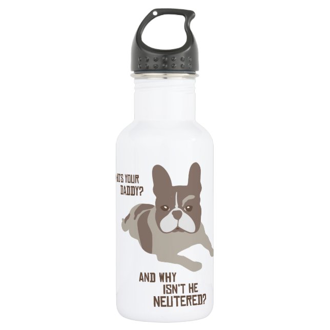 Who's Your Daddy? 532 Ml Water Bottle (Front)