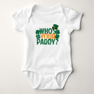 Who's Your Paddy? Funny St. Patrick's Day Baby Bodysuit