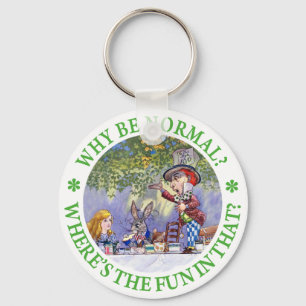 WHY BE NORMAL? KEYCHAIN