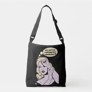 "WHY CAN'T MY BOYFRIEND BE A COPWATCHER ?" funny   Crossbody Bag