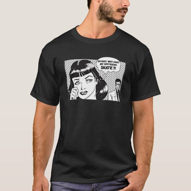 why canx27;t my boyfriend skate Classic  T-Shirt (Front)