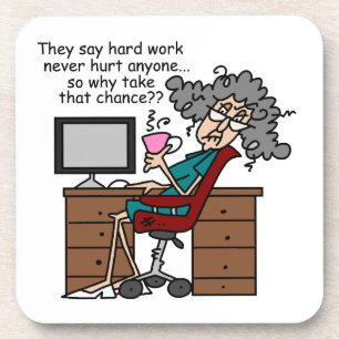 Why Chance Hard Work Humour Coaster