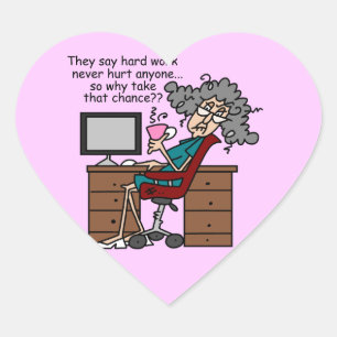 Why Chance Hard Work Humour Heart Sticker