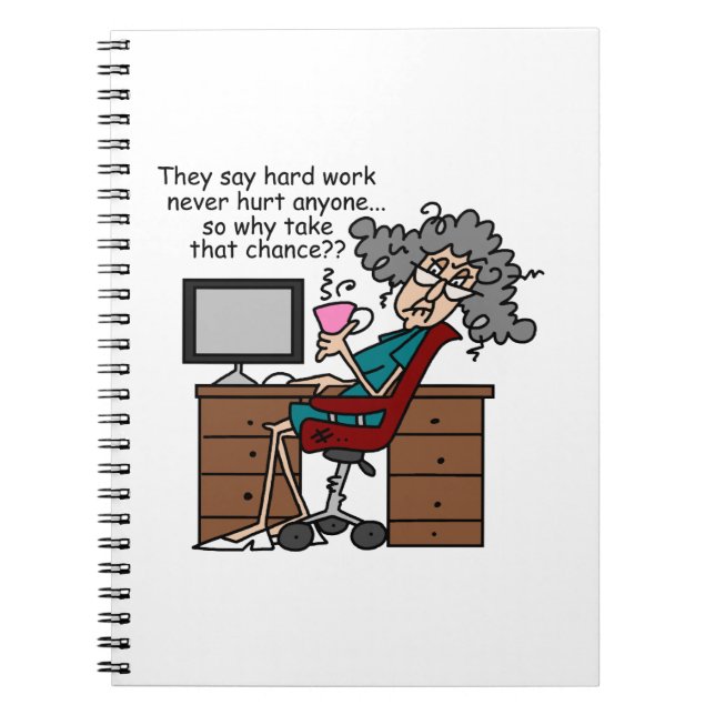 Why Chance Hard Work Humour Notebook (Front)