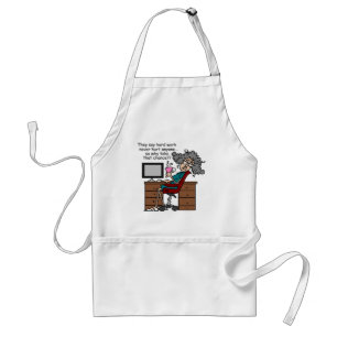 Why Chance Hard Work Humour Standard Apron
