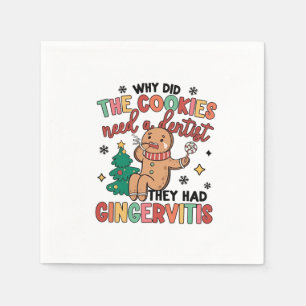 Why Did the Cookies need a Dental They Had Ginger  Napkin
