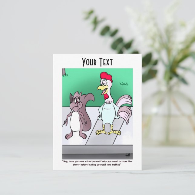 Why Do Squirrels Cross Roads Postcard (Standing Front)