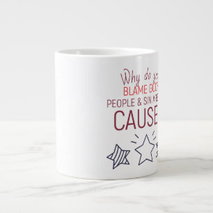 Why do you blame God? - Jumbo Mug