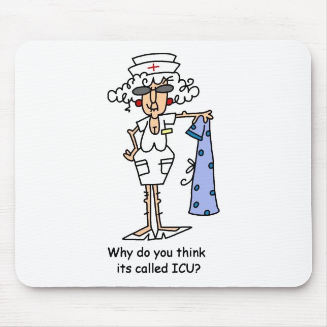 Why do you think it's called ICU? Mouse Pad (Front)