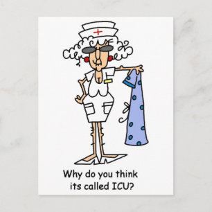 Why do you think it's called ICU? Postcard