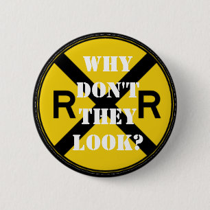 Why Don't They Look? 2 Inch Round Button