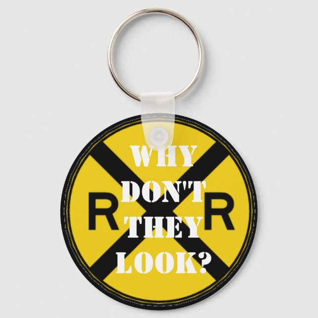Why Don't They Look? Keychain (Front)