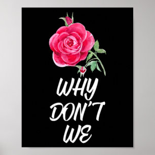 Why Dont We Rose Poster