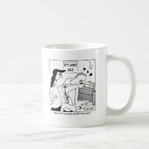 Why don't you look at ME that way? Coffee Mug