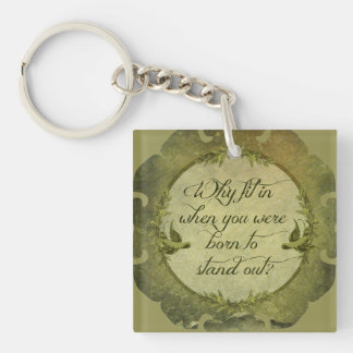Why Fit In... Keychain