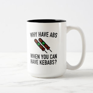 Why Have Abs? Two-Tone Coffee Mug