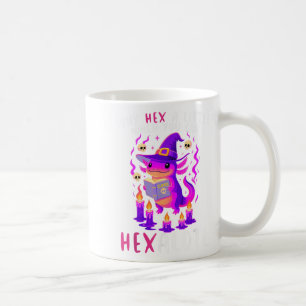 Why Hex A Little When U Can Hexalotl Witch Axolotl Coffee Mug
