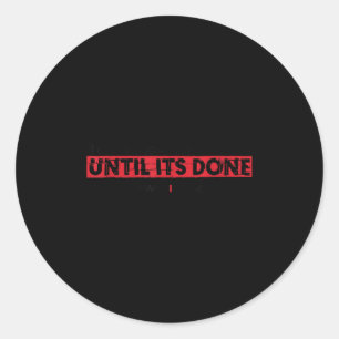 Why I Grind - Seems Imssible - Insrational Motivat Classic Round Sticker