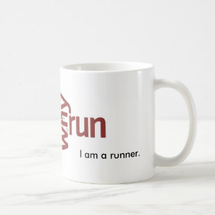 Why I Run Coffee Mug