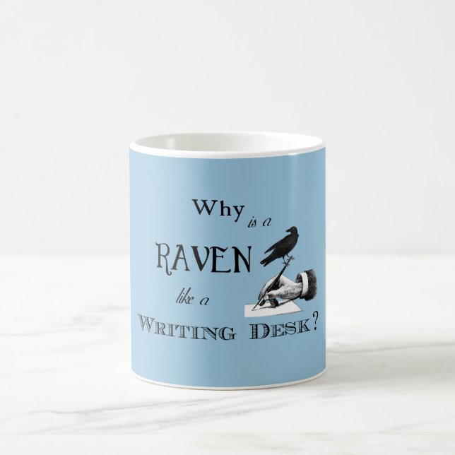 "Why is a Raven like a Writing Desk?" Mug (Center)