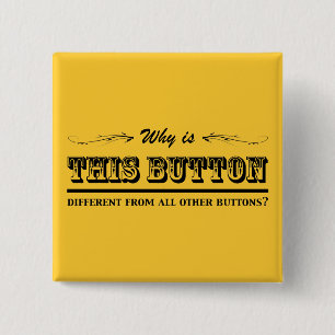 Why is this button? 2 inch square button