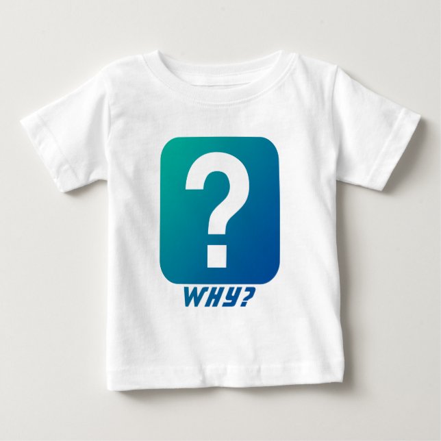Why Question Mark Monogram Baby T-Shirt (Front)