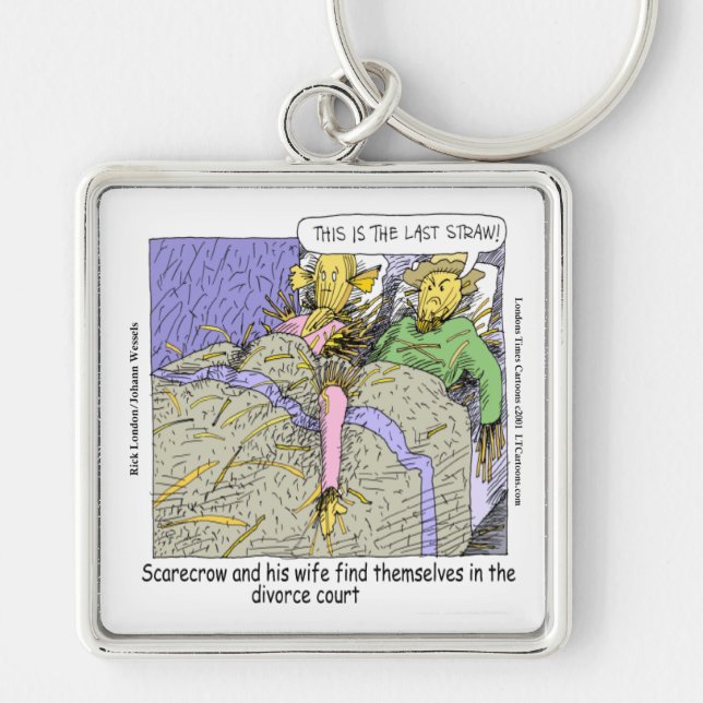 Why Scarecrows Divorce Funny Keychain (Front)