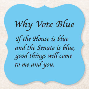 Why Vote Blue in 2022 Paper Coaster