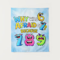 Why Was 6 Afraid of 7 Funny Math Design