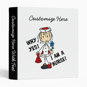 Why Yes I am a Nurse Binder