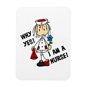 Why Yes I am a Nurse Magnet