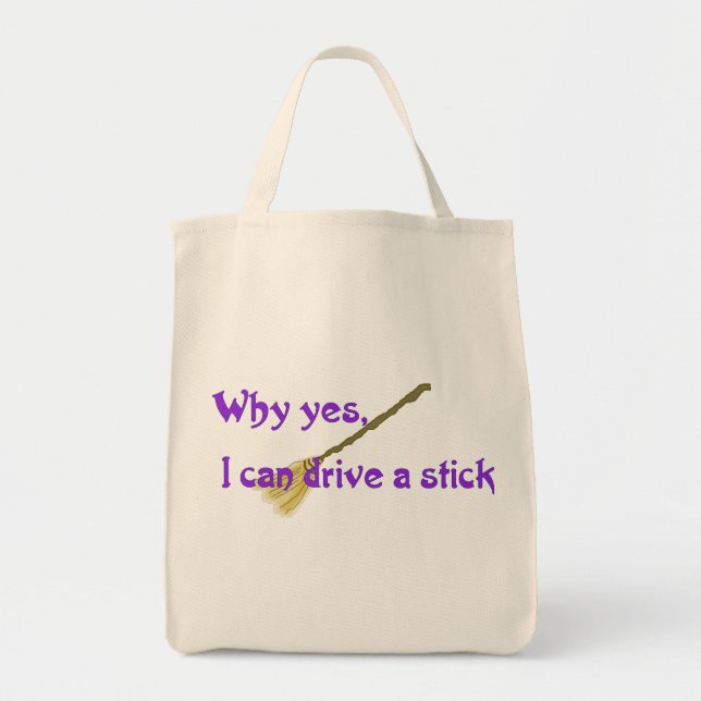 Why yes, I can drive a stick Tote Bag (Front)