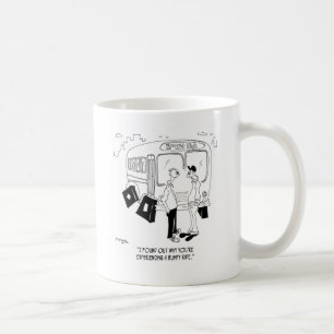 Why You're Having a Bumpy Ride Coffee Mug