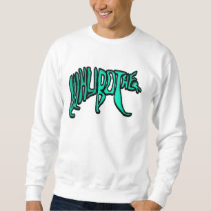 WhyBother? Grizzley Green Crewneck Sweatshirt