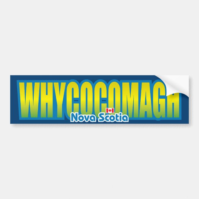 Whycocomagh Bumper Sticker (Front)