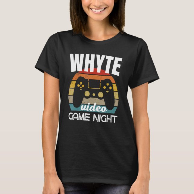 Whyte Family Video Game Night T-Shirt (Front)