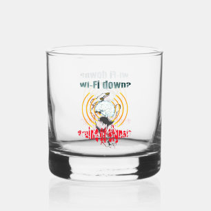 Wi-Fi down? Brains or signal? Wi-Fi down Whiskey Glass